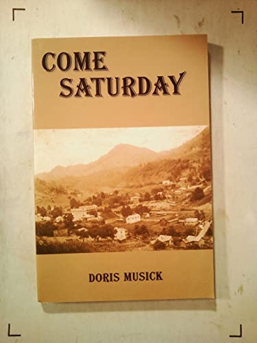 Come Saturday