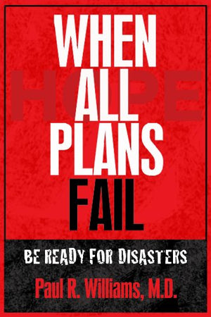When All Plans Fail, Be Ready for Disasters