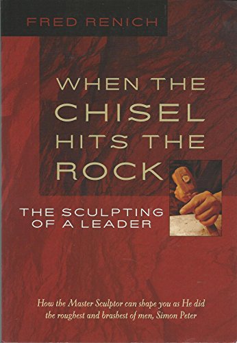 When the Chisel Hits the Rock: The Sculpting of a Leader