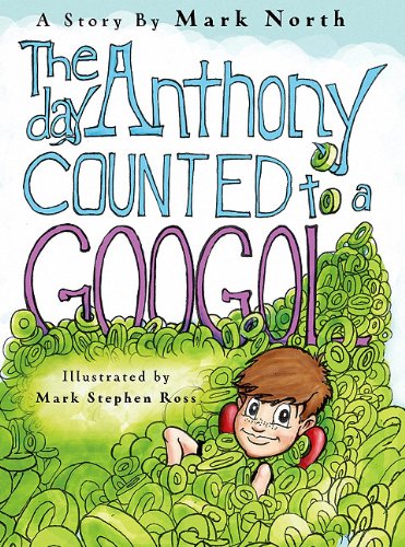 The Day Anthony Counted to a Googol