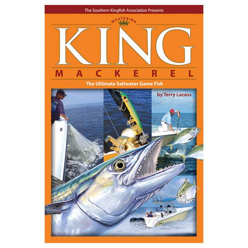 King Mackerel: The Ultimate Saltwater Game Fish