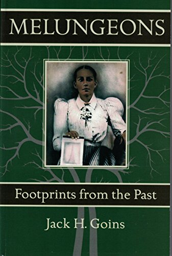 Melungeons Footprints from the Past