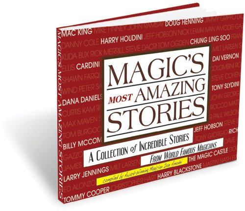 Magic's Most Amazing Stories