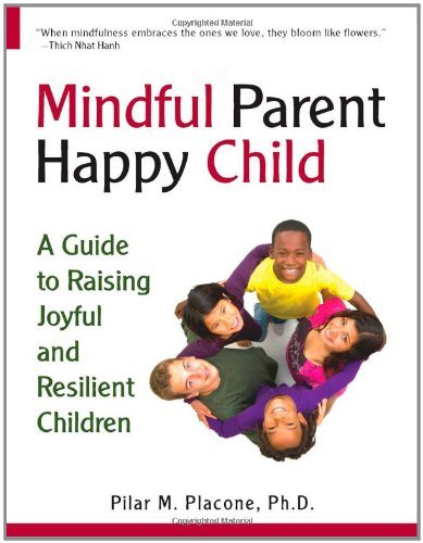Mindful Parent Happy Child
