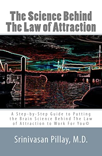 The Science Behind The Law of Attraction