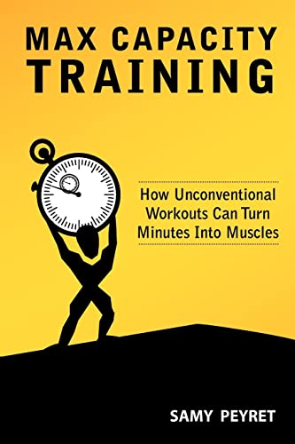 Max Capacity Training
