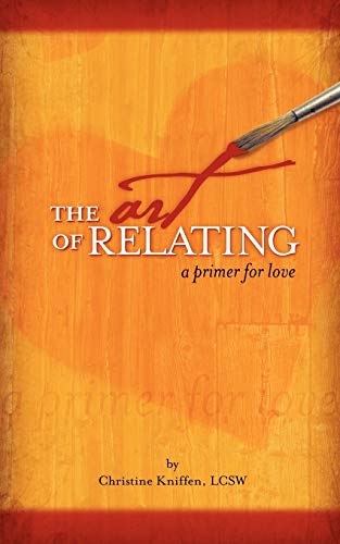 The Art of Relating