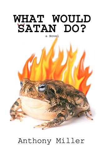 What Would Satan Do?