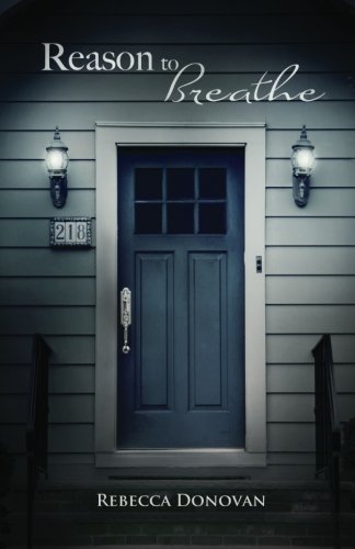 Reason to Breathe: The Breathing Series (Volume 1)