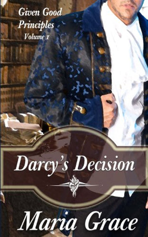 Darcy's Decision