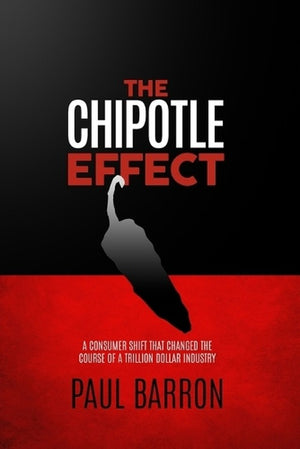 The Chipotle Effect