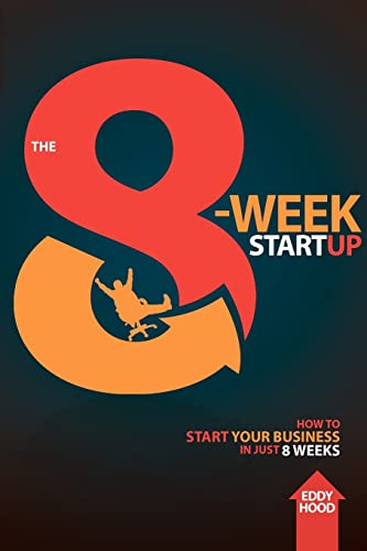 The 8-Week Startup
