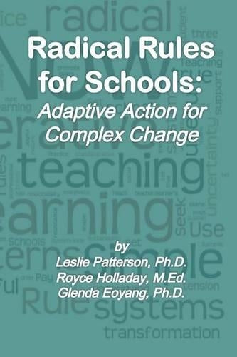 Radical Rules for Schools
