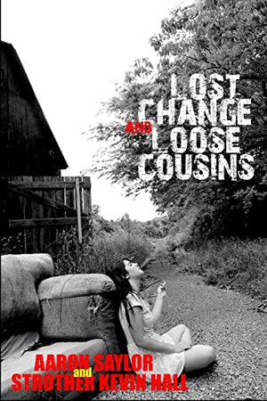 Lost Change and Loose Cousins