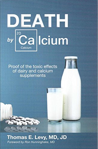Death By Calcium (New, First Edition)