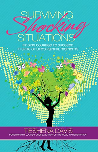 Surviving Shocking Situations