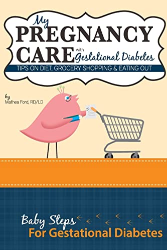 My Pregnancy Care With Gestational Diabetes