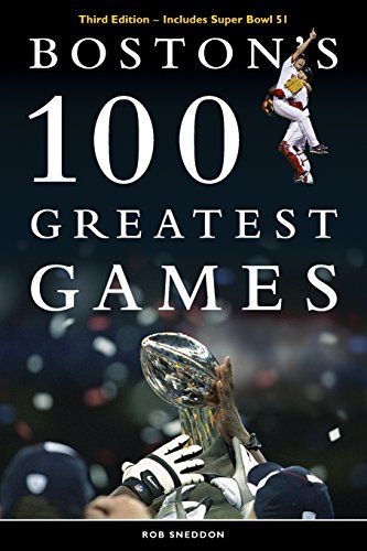 Boston's 100 Greatest Games