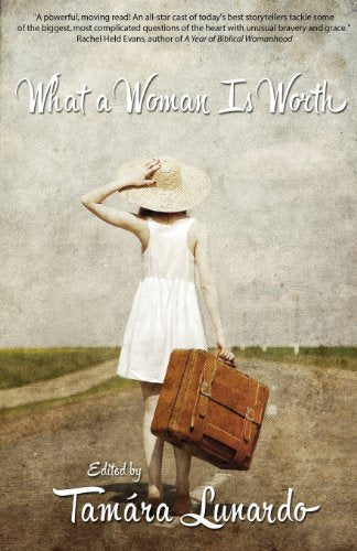 What A Woman Is Worth