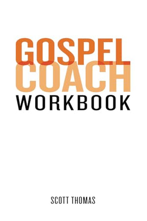 Gospel Coach Workbook
