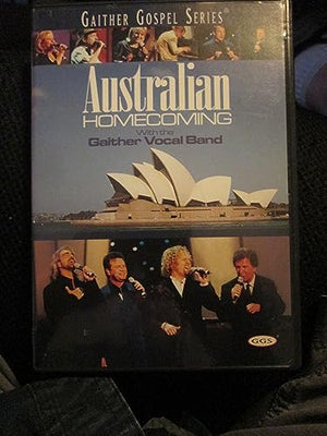 The Gaither Vocal Band: Australian Homecoming [DVD]