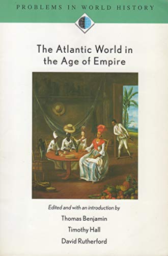 The Atlantic World in the Age of Empire