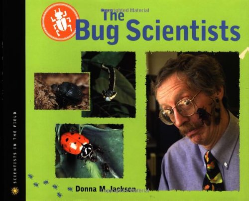 The Bug Scientists