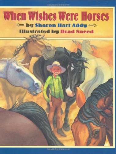When Wishes Were Horses