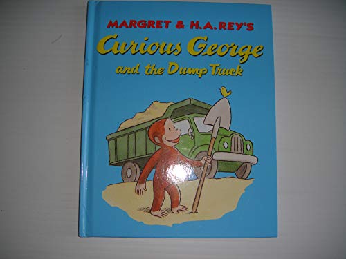 Curious George and the Dump Truck