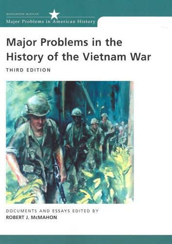 Major Problems in the History of the Vietnam War