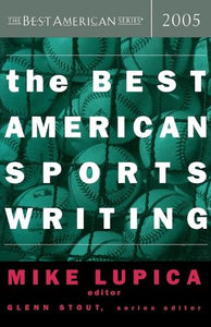 The Best American Sports Writing 2005 