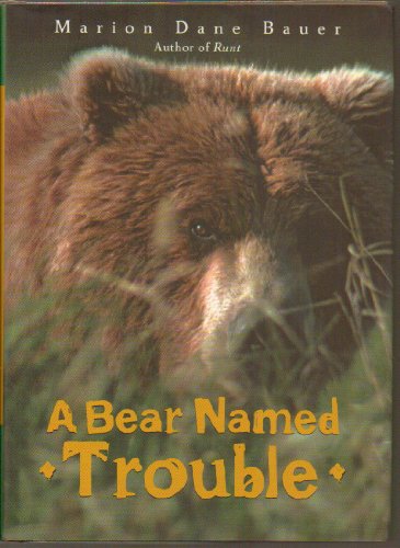 Bear Named Trouble