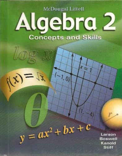 Algebra 2: Concepts and Skills