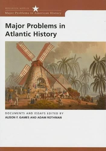 Major Problems in the Atlantic World