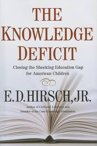 The Knowledge Deficit