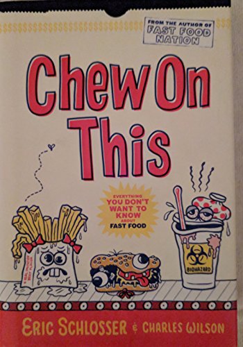 Chew on This