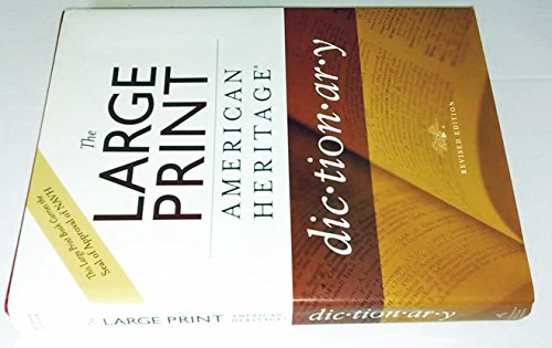 Large Print American Heritage Dictionary, Revised Edition