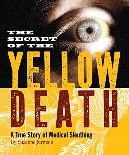 The Secret of the Yellow Death
