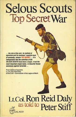 Selous Scouts - Top Secret War