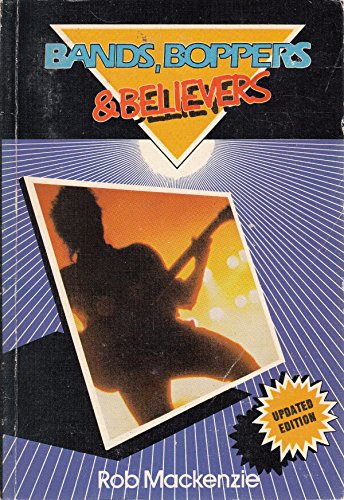 Bands, Boppers and Believers