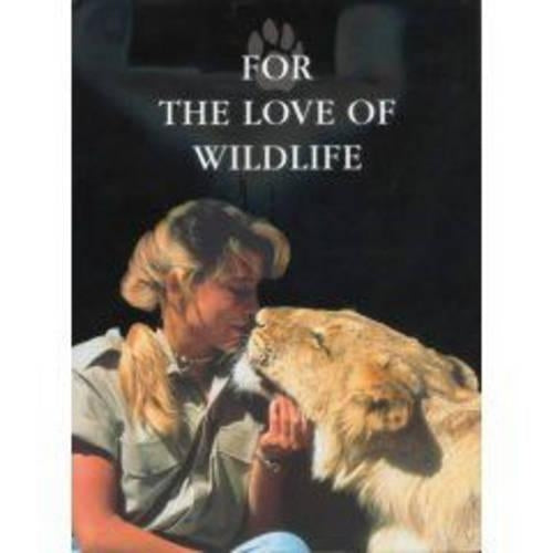 For the Love of Wildlife
