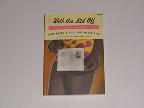 With the lid off: South African insights from home and abroad 1959-2000