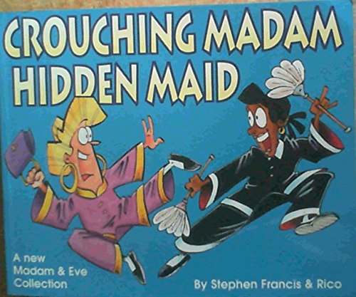 Crouching Madam Hidden Maid