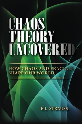 Chaos Theory Uncovered