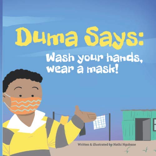 Duma says: Wash your hands, Wear a Mask!