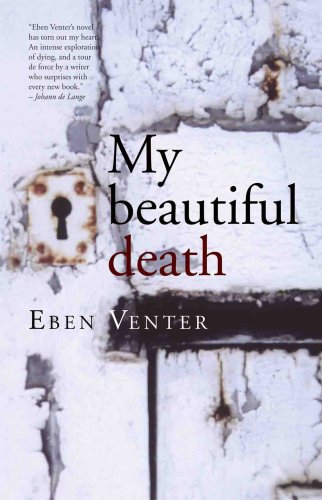 My beautiful death
