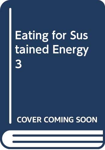 Eating for Sustained Energy 3