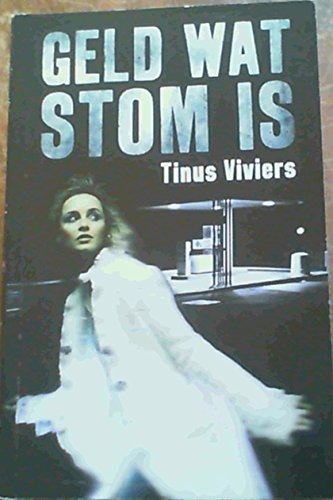 Geld Wat Stom is
