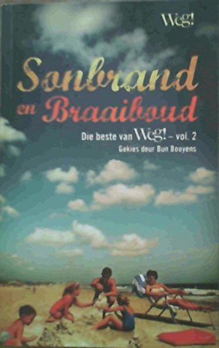 Sonbrand En Braaiboud
