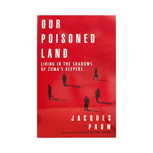 Our Poisoned Land 